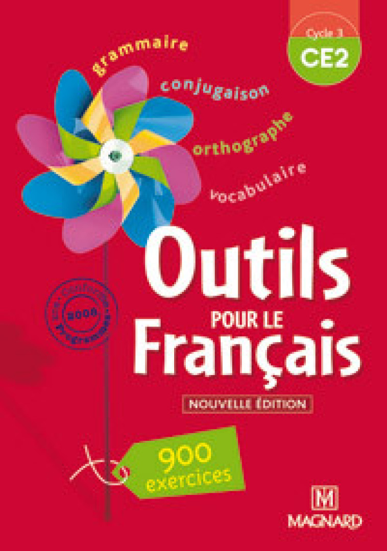 Outils pour le Français CE2 (2008) - Livre de l'élève - Marie-Aline Leboucher, Alice Helbling - MAGNARD