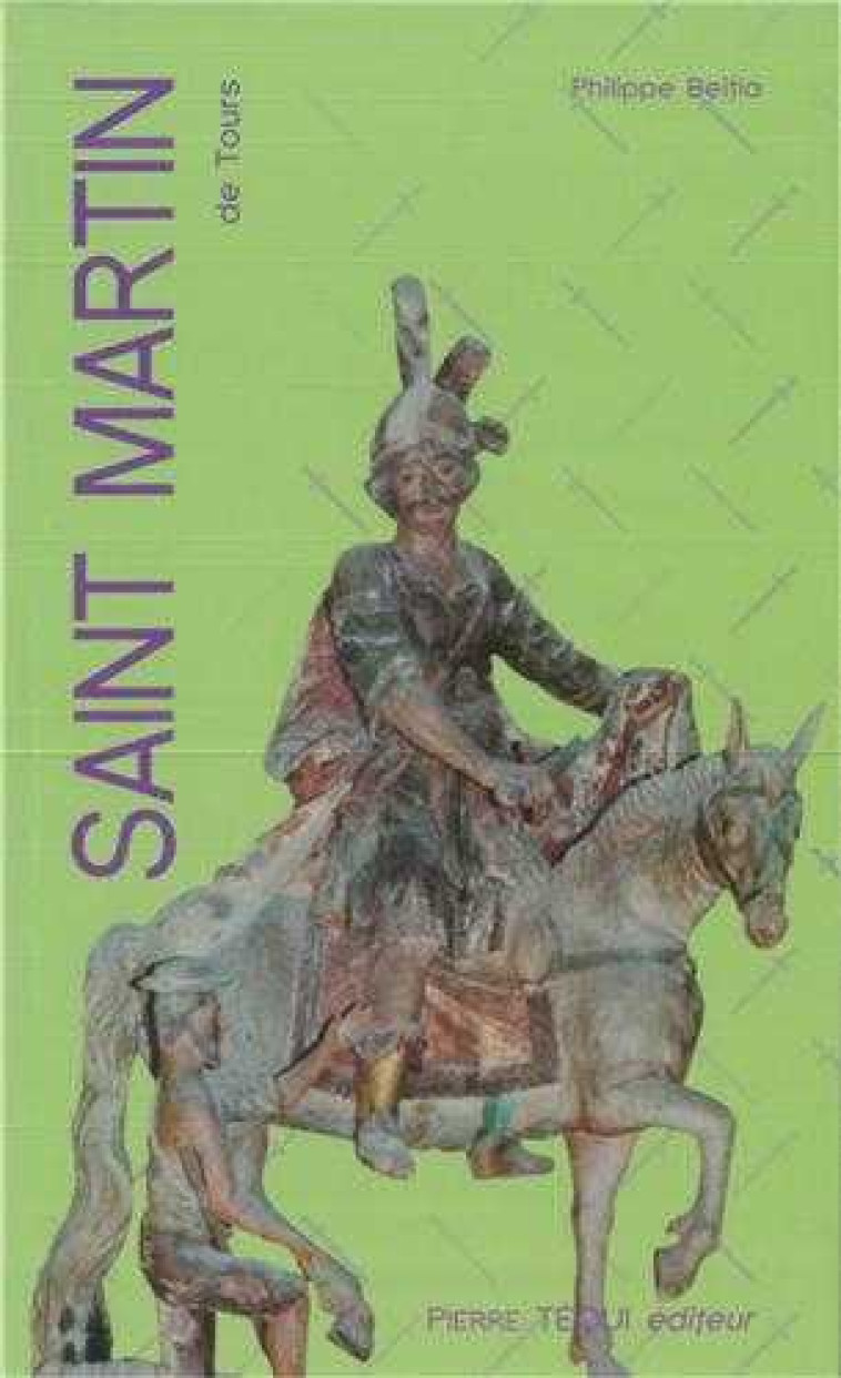 Saint Martin de Tours - Neuvaine - Philippe Beitia - TEQUI