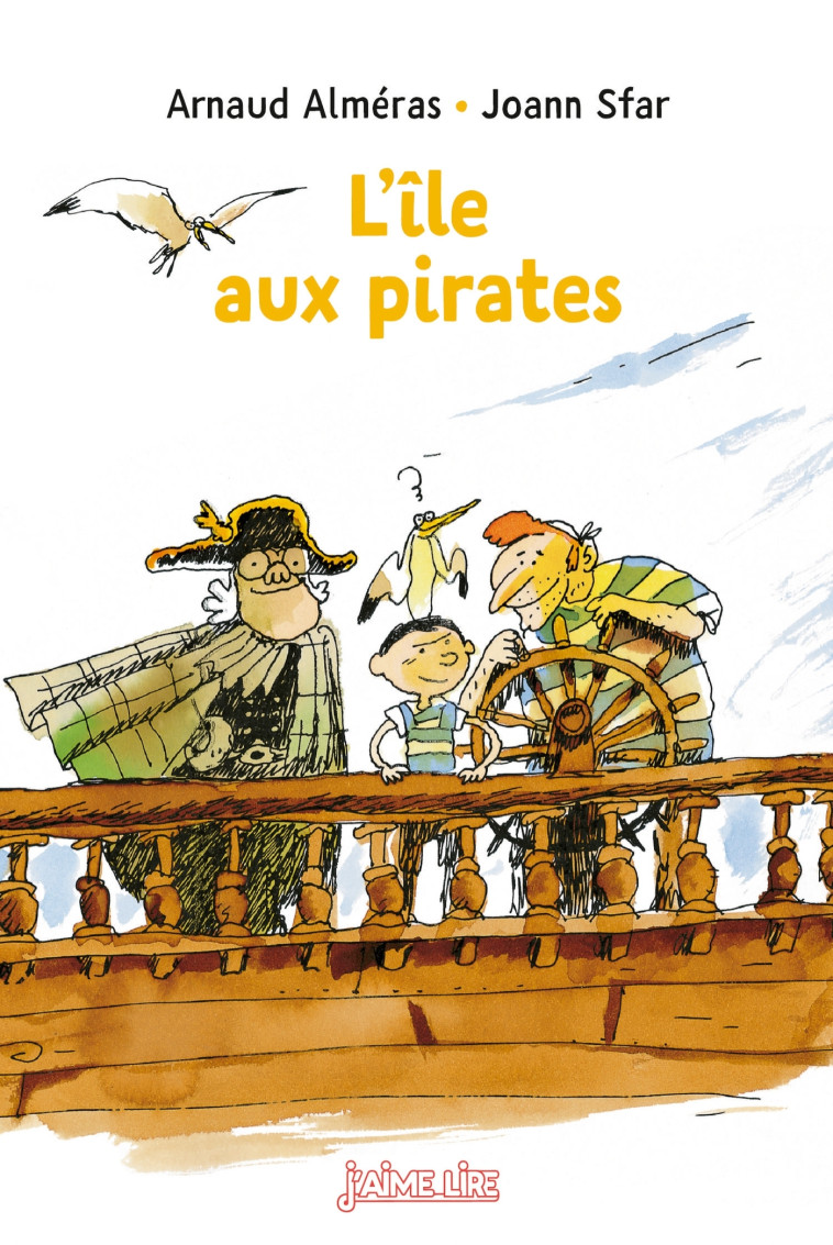 L'île aux pirates - Arnaud Alméras, Joann Sfar - BAYARD JEUNESSE