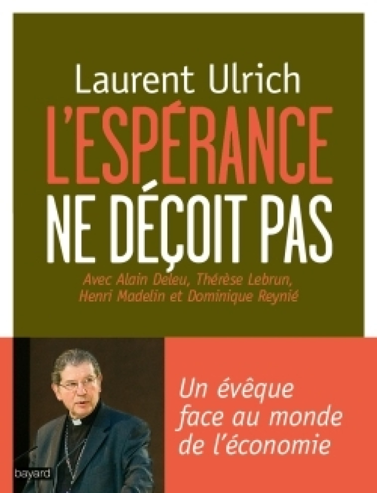 L'espérance ne déçoit pas - Laurent Ulrich - BAYARD ADULTE