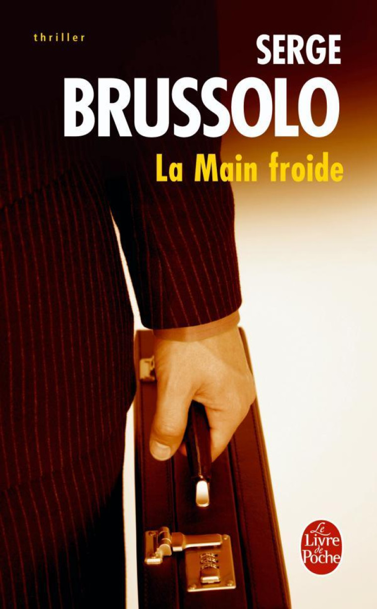 La Main froide - Serge Brussolo - LGF