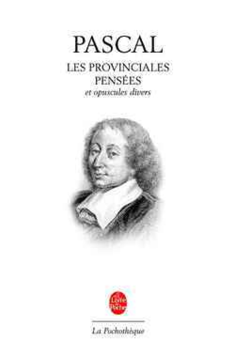 lles provinciales pensées - Blaise Pascal - LGF