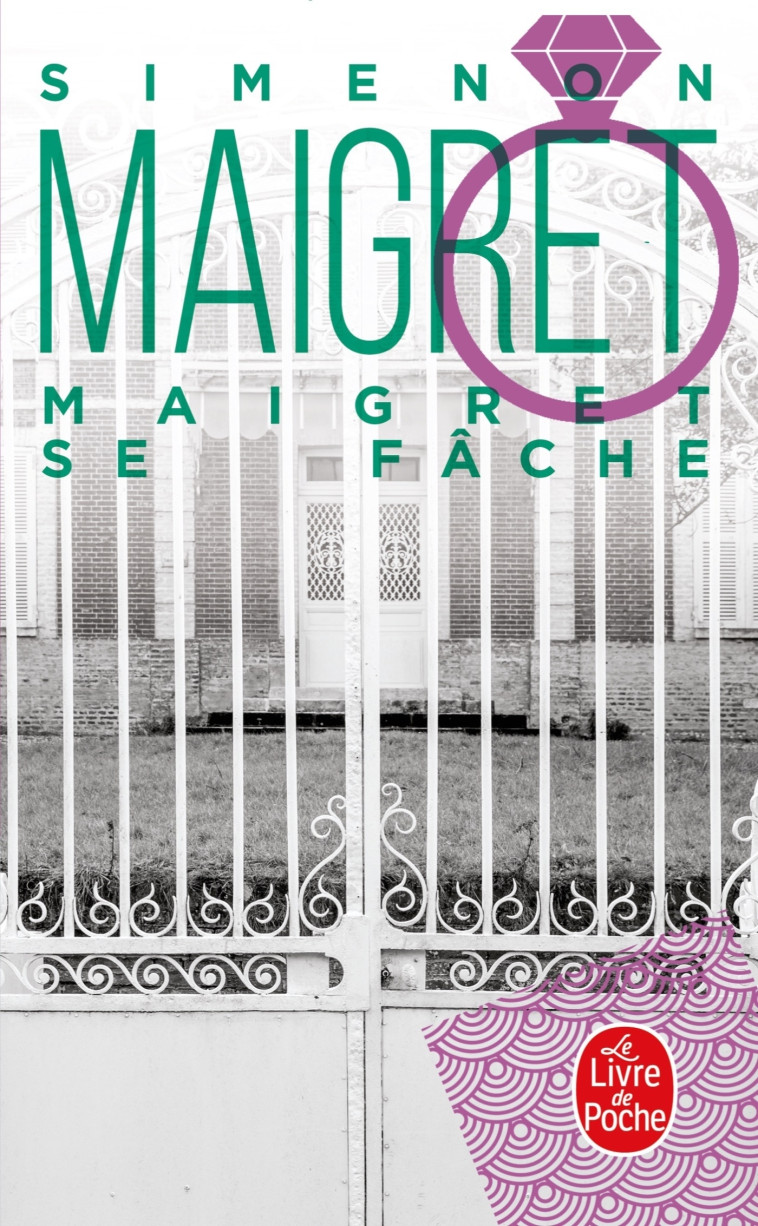 Maigret se fâche - Georges Simenon - LGF