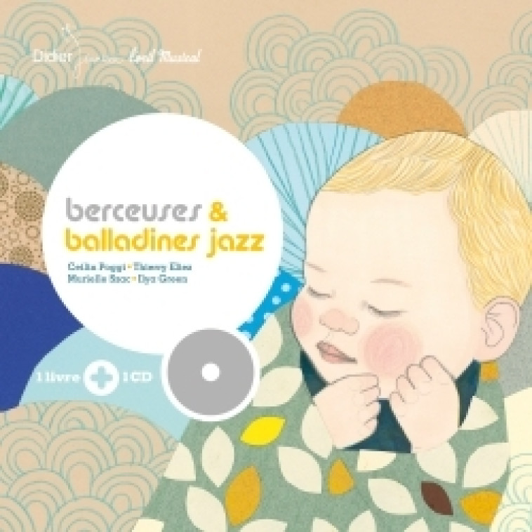 Berceuses et balladines jazz - Ceilin Poggi - DIDIER JEUNESSE