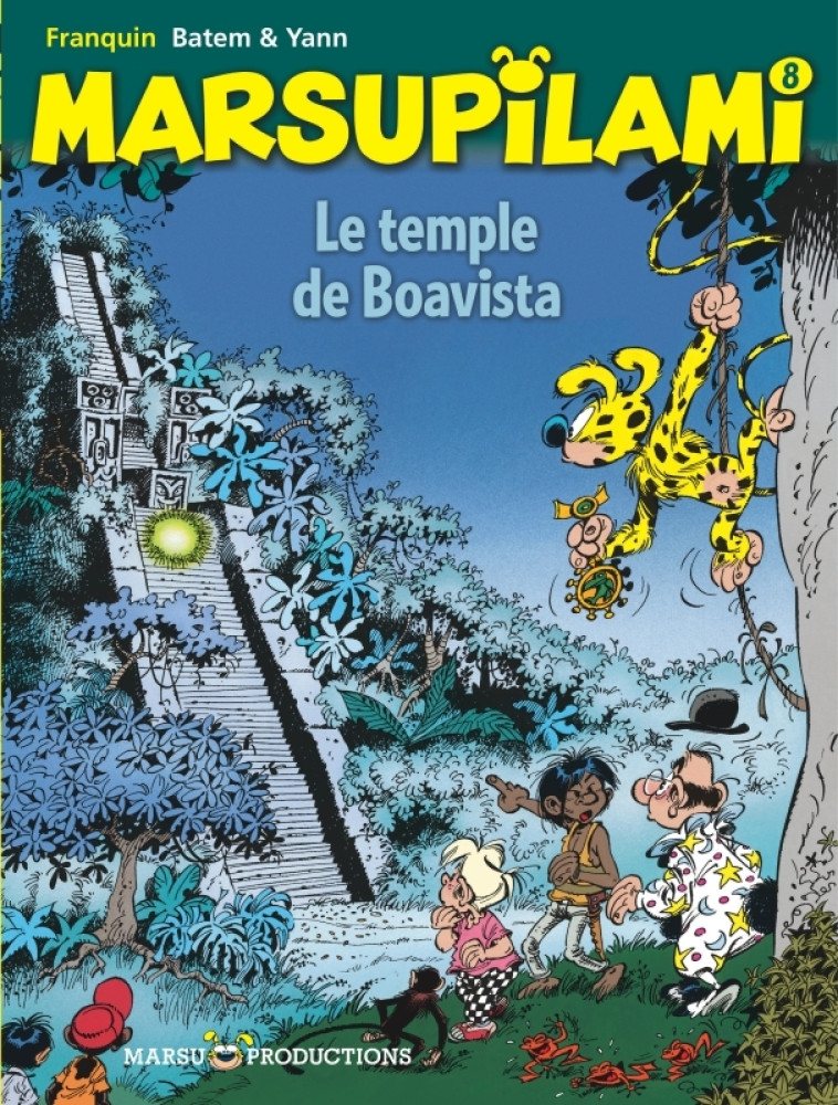 LE TEMPLE DE BOAVISTA - Franquin Franquin - MARSU