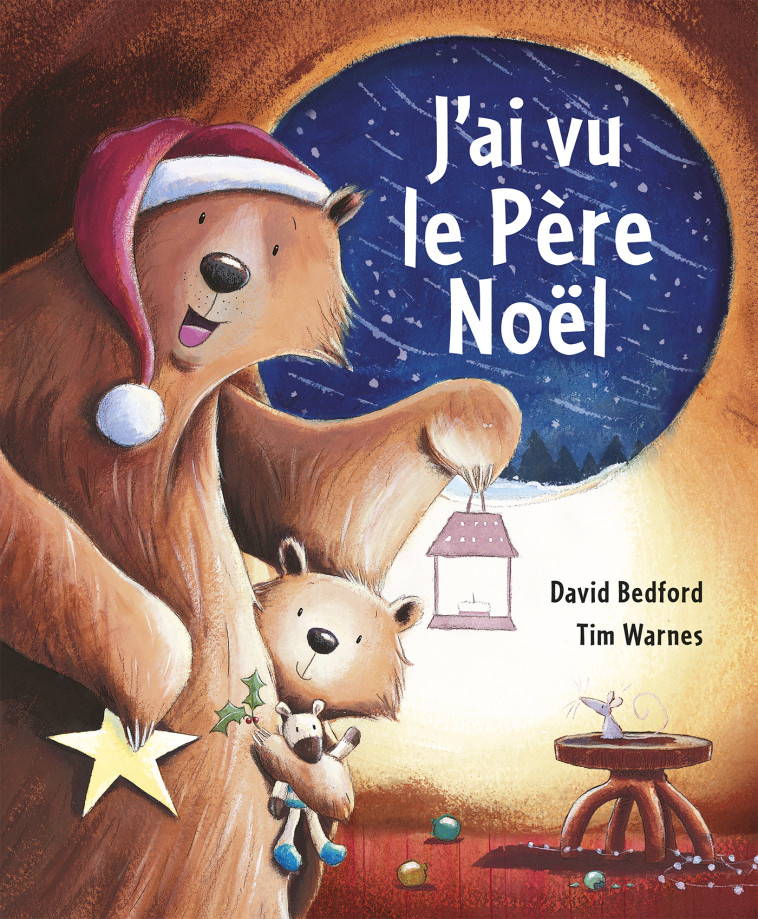 J'AI VU LE PERE NOEL -  Warnes tim - MIJADE