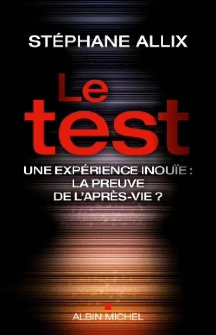 Le Test - Stéphane Allix - ALBIN MICHEL