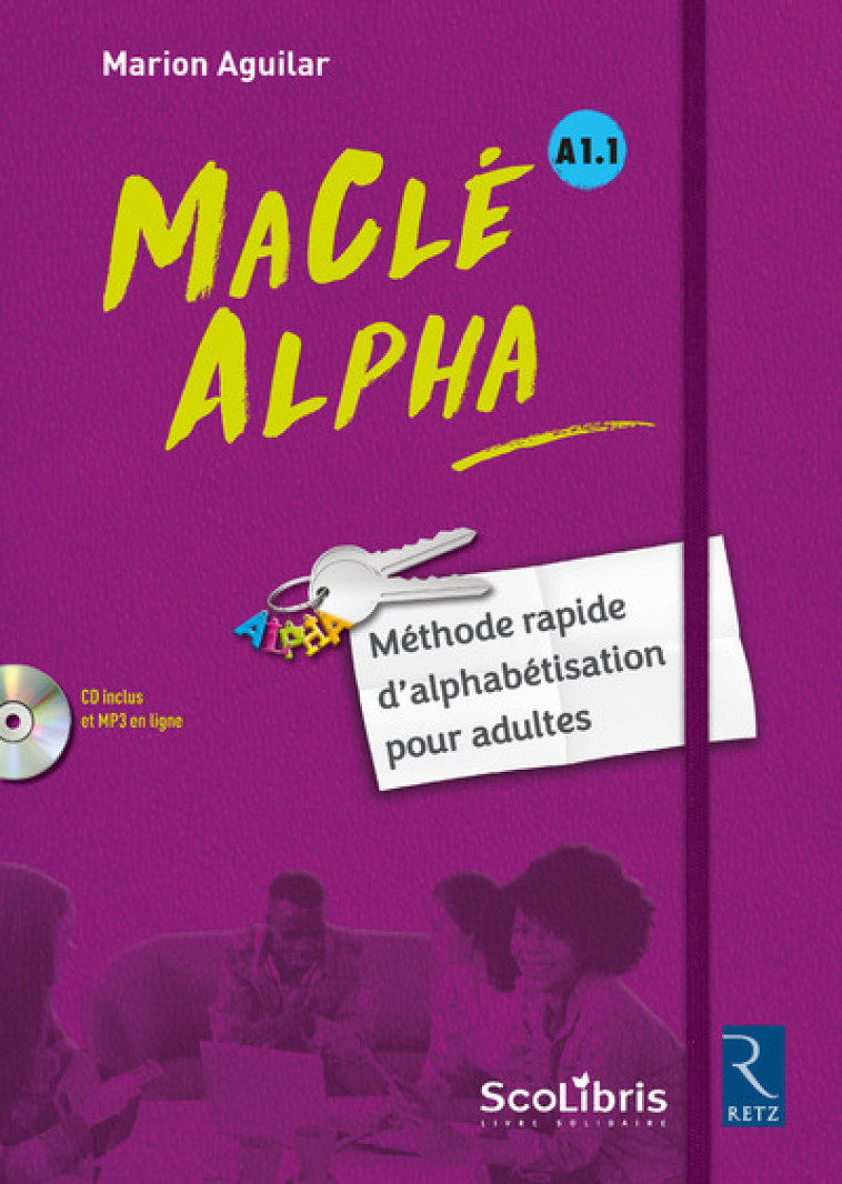 MaClé Alpha Manuel de lecture pour adultes + CD - Marion Aguilar - RETZ