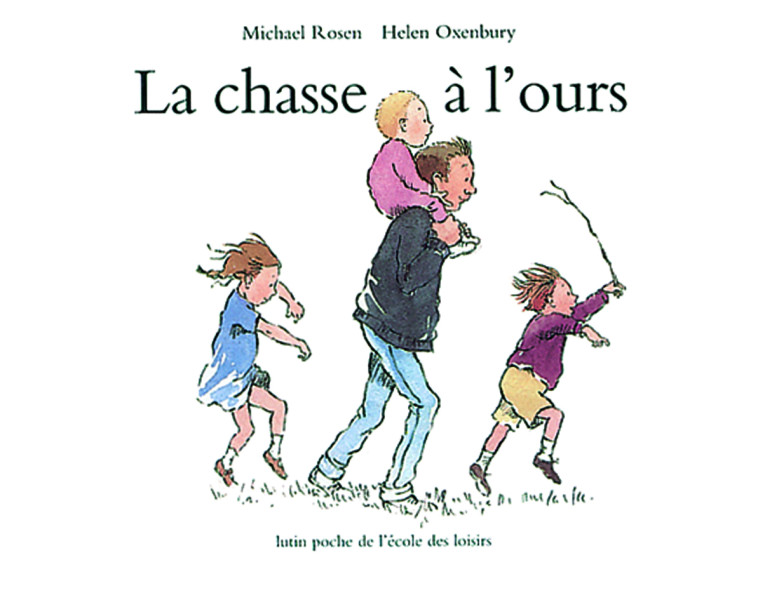 Chasse à l'ours (La) - Michael Rosen - EDL