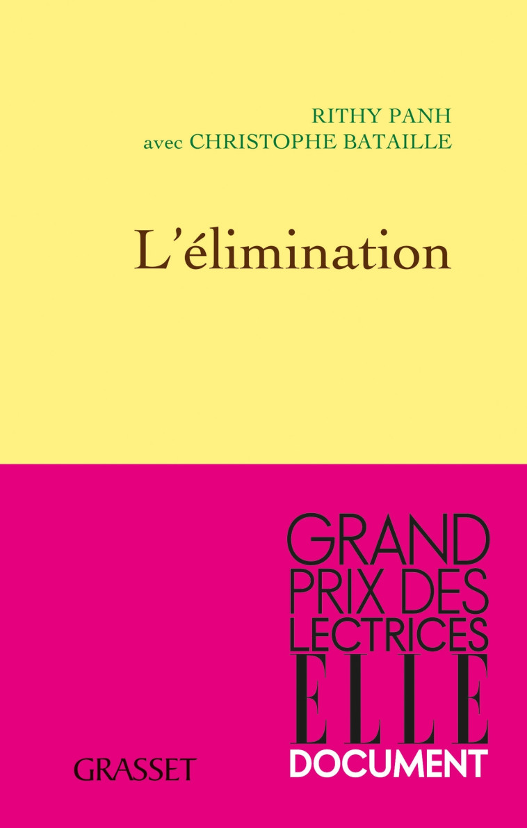 L'élimination - Rithy Panh - GRASSET