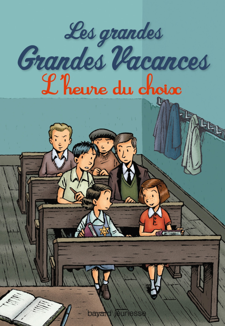 Les grandes grandes vacances, Tome 03 - Michel Leydier - BAYARD JEUNESSE