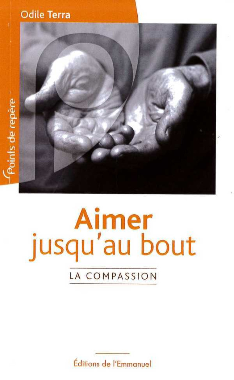 Aimer jusqu’au bout - Odile TERRA - EMMANUEL