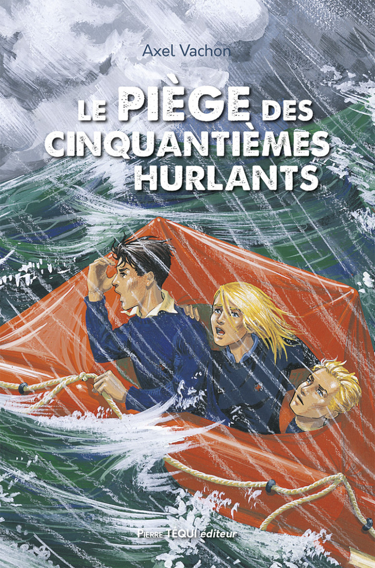 Les 50e hurlants 1  - Le piège des cinquantièmes hurlants - Défi n° 20 - Axel VACHON - TEQUI