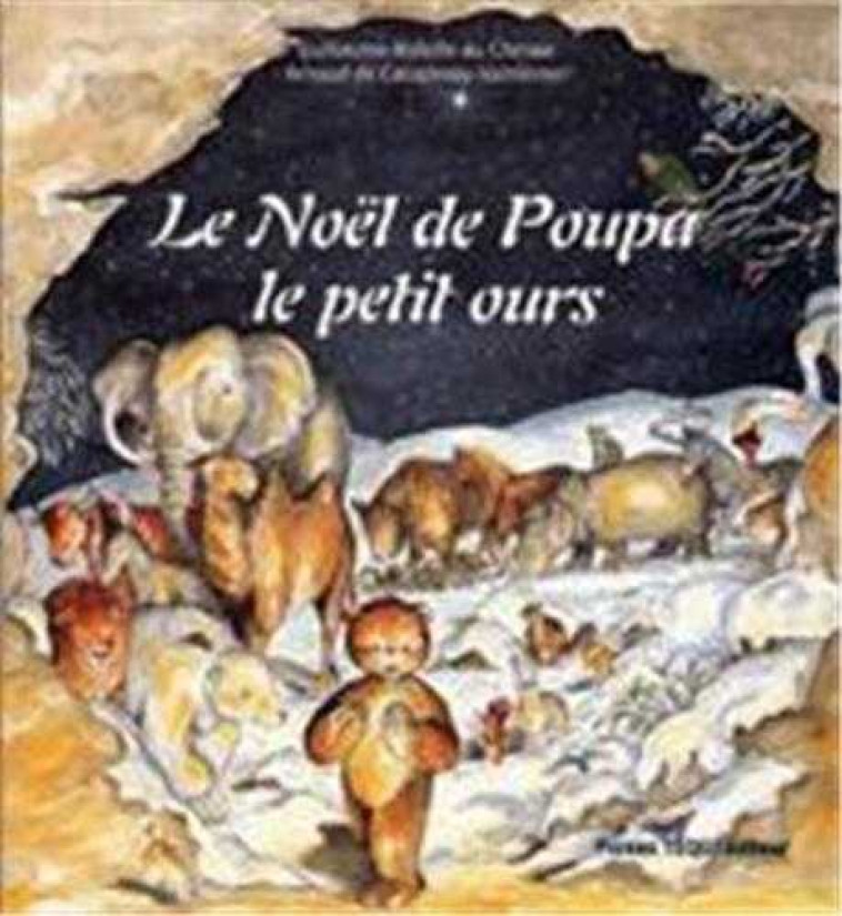 Le Noël de Poupa le petit ours - Guillaume MABILLE DU CHESNE - TEQUI