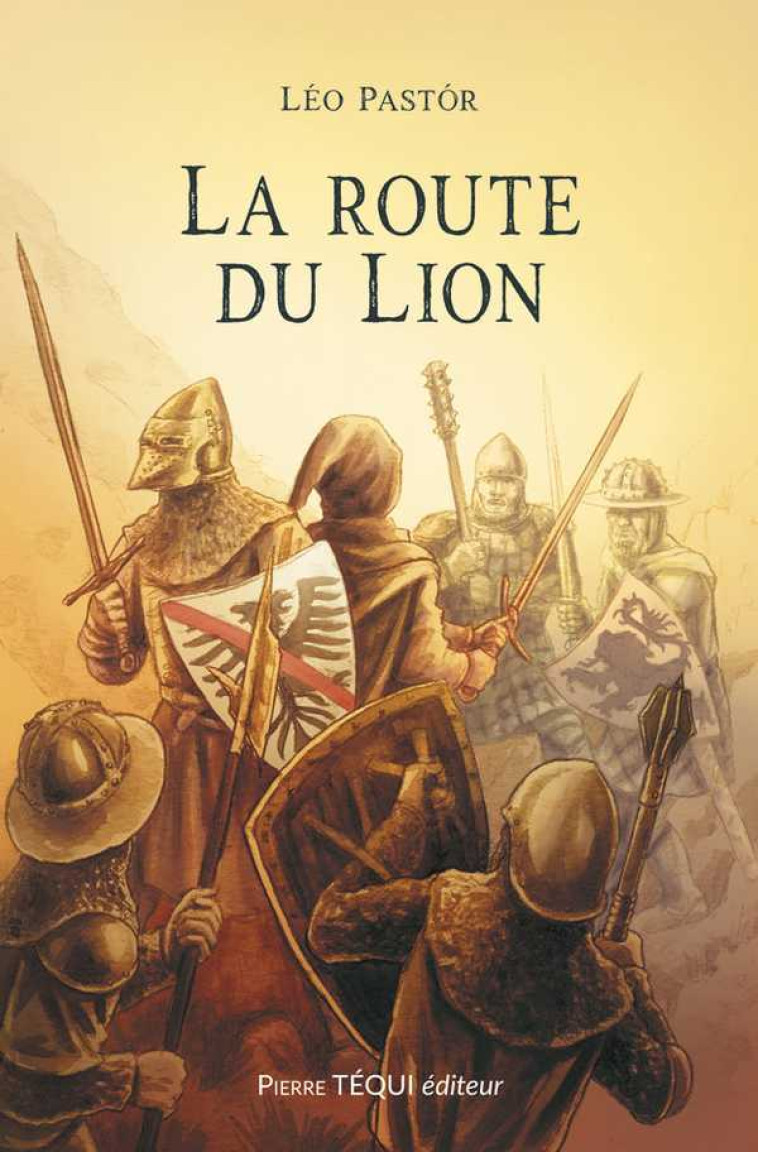 La route du Lion - Léo Pastor - TEQUI