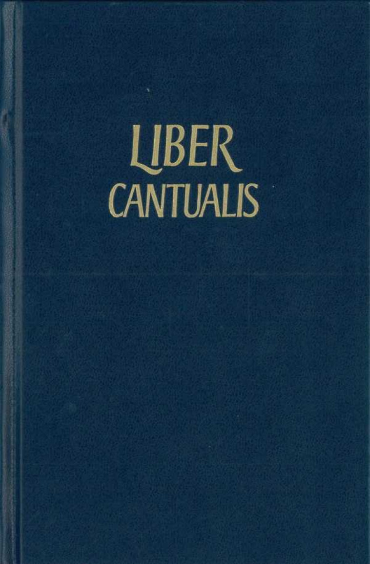 Liber cantualis -  Moines de Solesmes - SOLESMES