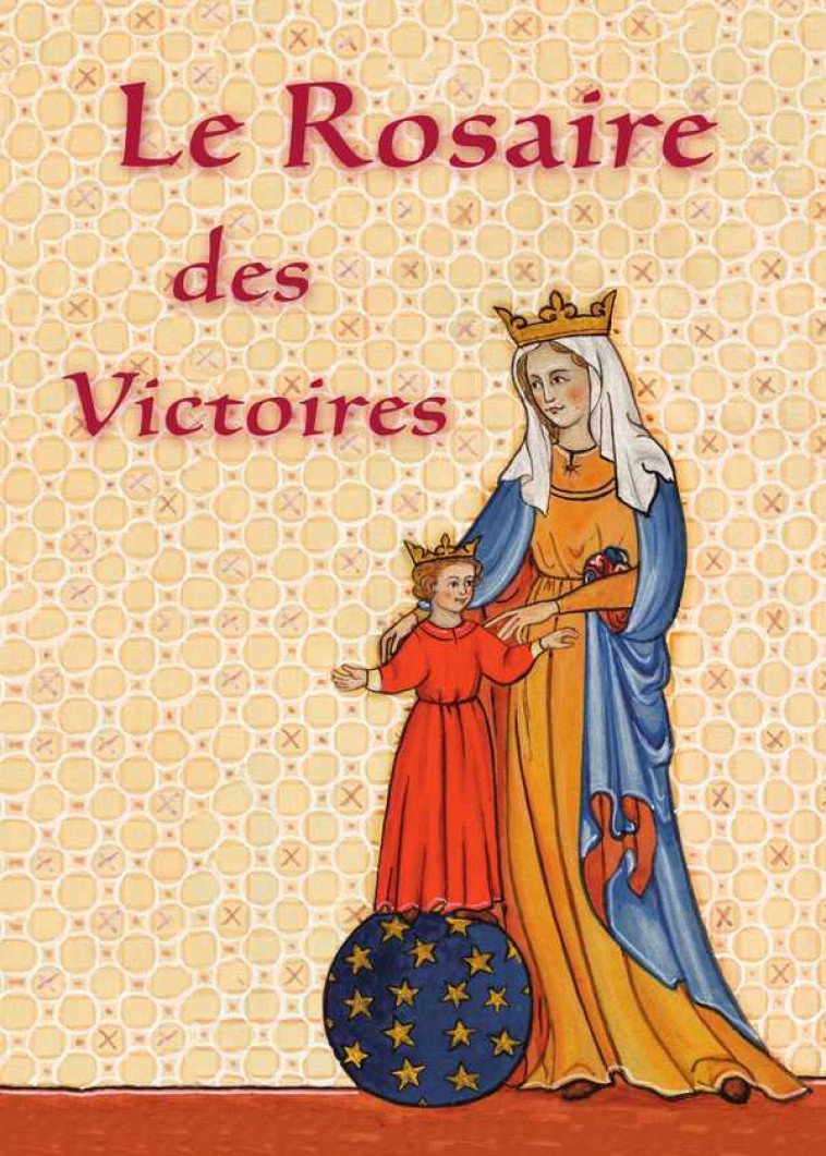 Le Rosaire des Victoires -  Basilique Notre-Dame des Victoires - TRA MONASTIQUES