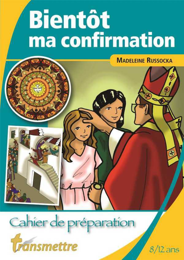 Bientôt ma confirmation - Madeleine Russocka - COMMUNICATION