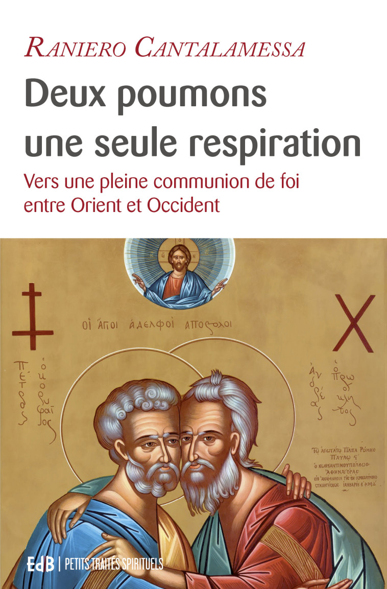 Deux poumons, une seule respiration - Raniero Cantalamessa - BEATITUDES