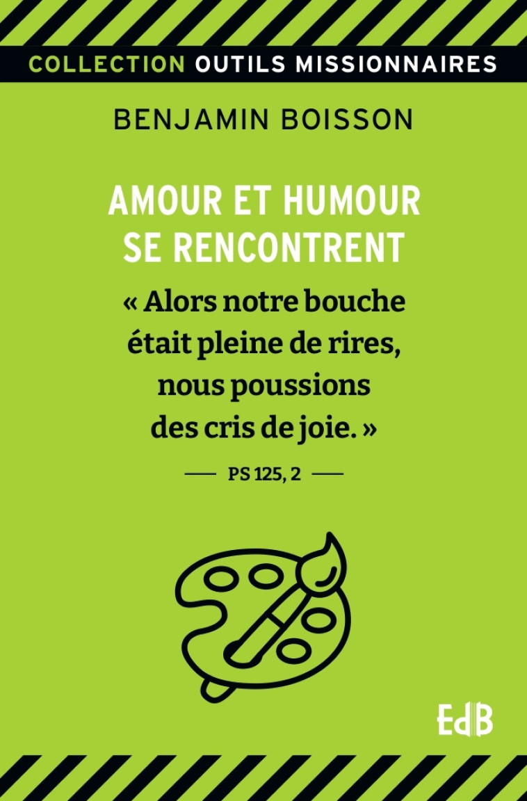 Amour et humour se rencontrent - Benjamin Boisson - BEATITUDES