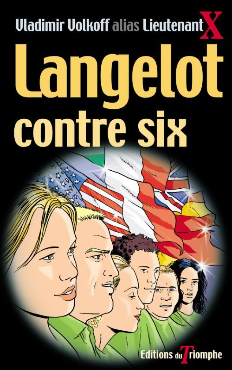 Langelot contre six - Vladimir Volkoff - TRIOMPHE