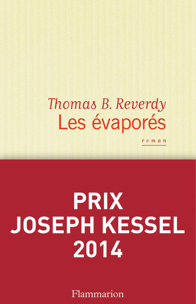 Les Évaporés - Thomas B. Reverdy - FLAMMARION