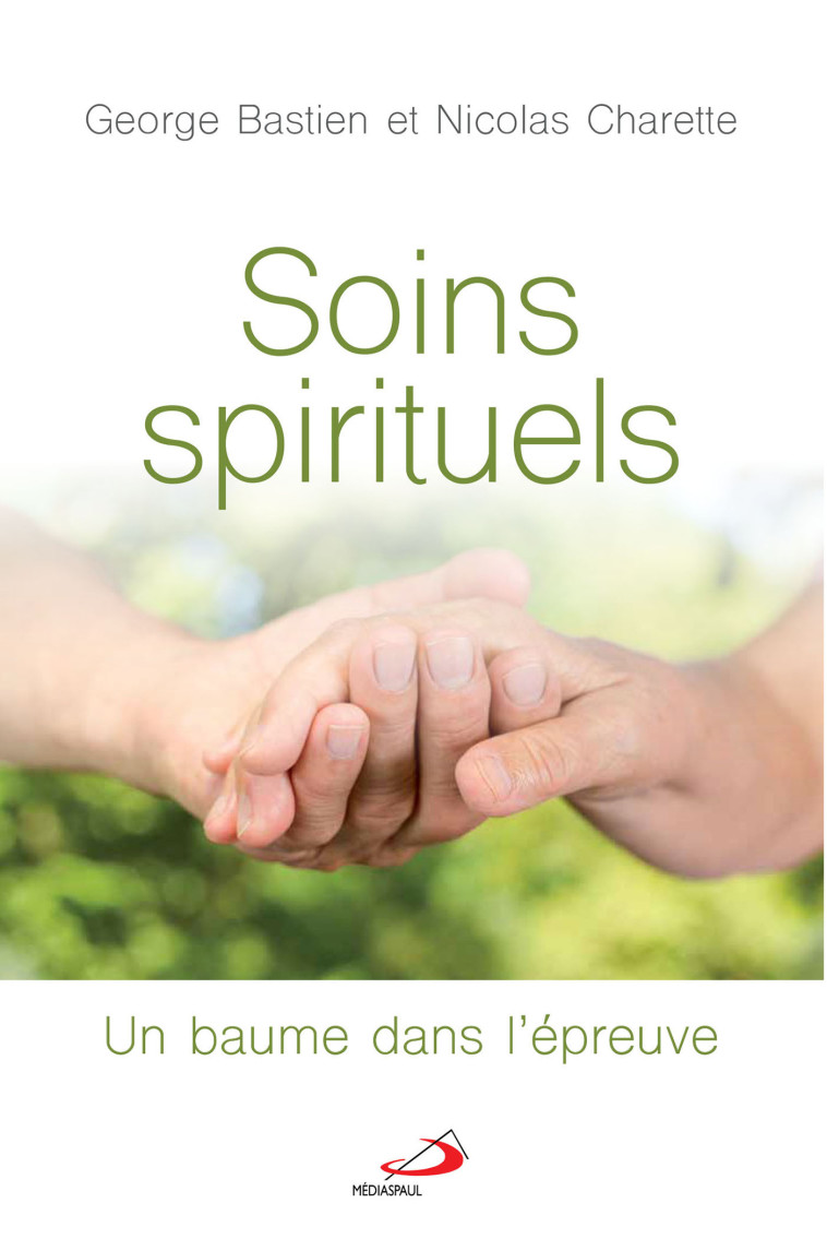 SOINS SPIRITUELS - Nicolas Charette - MEDIASPAUL