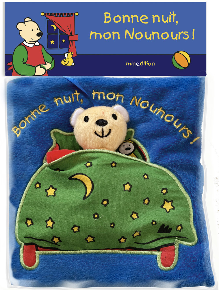 Bonne nuit, mon Nounours ! -  Divers divers - MINEDITION