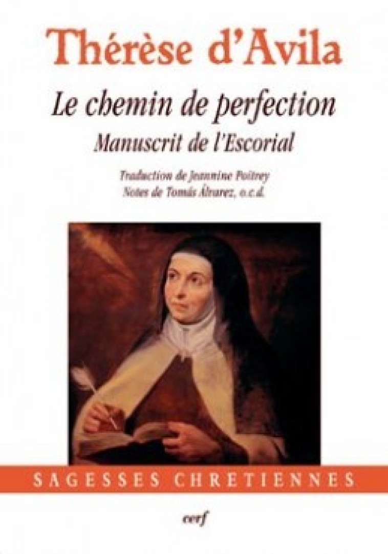 CHEMIN DE PERFECTION - THERESE D'AVILA THERESE D'AVILA - CERF