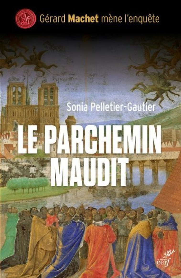 LE PARCHEMIN MAUDIT - Sonia Pelletier-Gautier - CERF