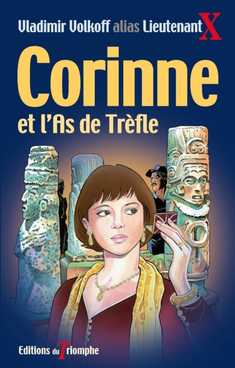 Corinne et l'As de Trèfle - Vladimir Volkoff - TRIOMPHE