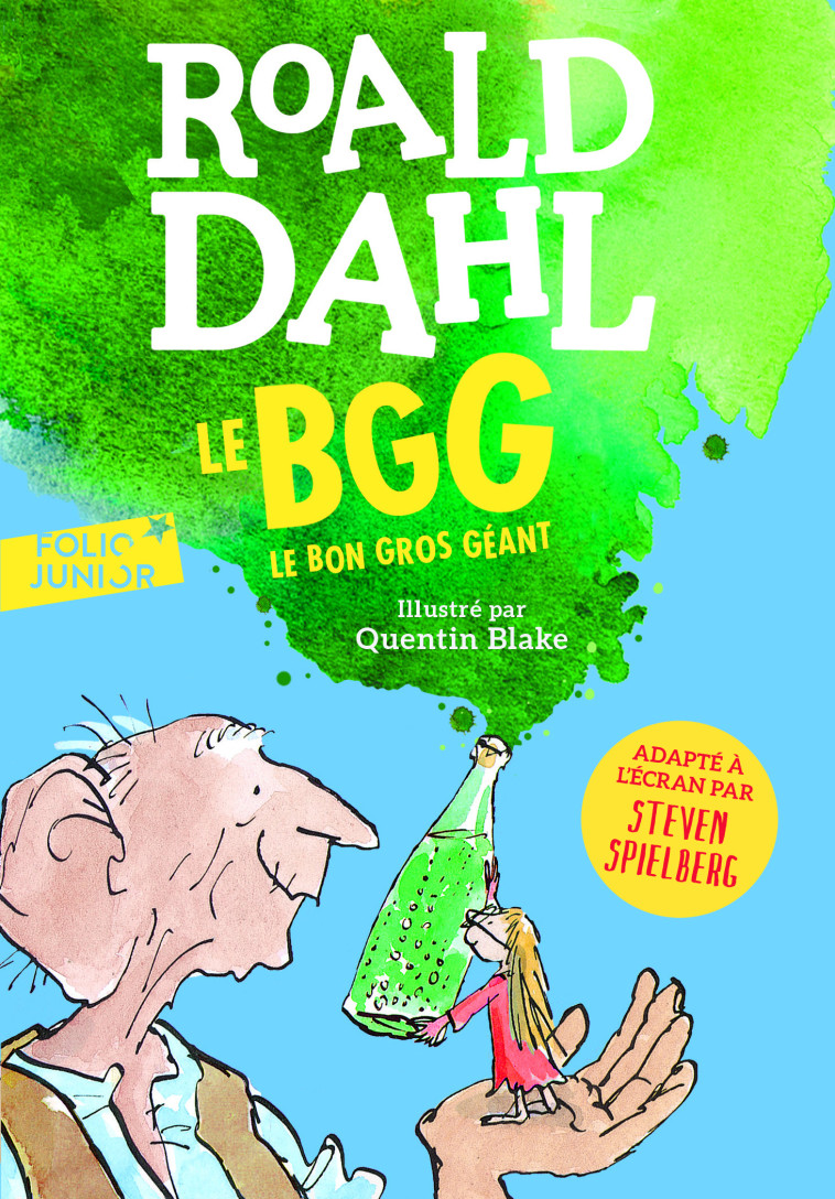 Le Bon Gros Géant - Roald DAHL - GALLIMARD JEUNE