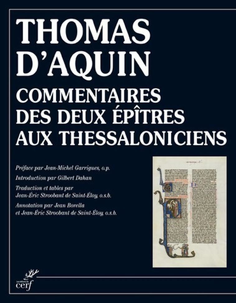 COMMENTAIRES DES DEUX ÉPÎTRES AUX THESSALONICIENS - Thomas d'Aquin Thomas d'Aquin - CERF