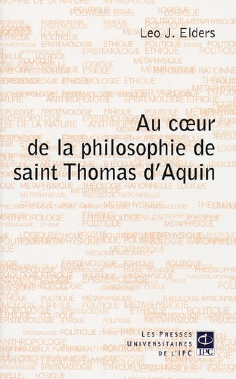 au coeur de la philosophie de saint thomas d aquin -  Elders - PAROLE SILENCE