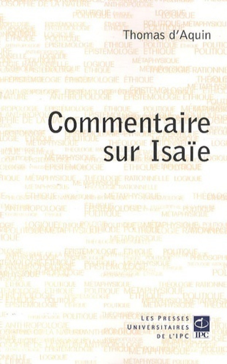 commentaire sur isaie -  D'aquin thomas - PAROLE SILENCE