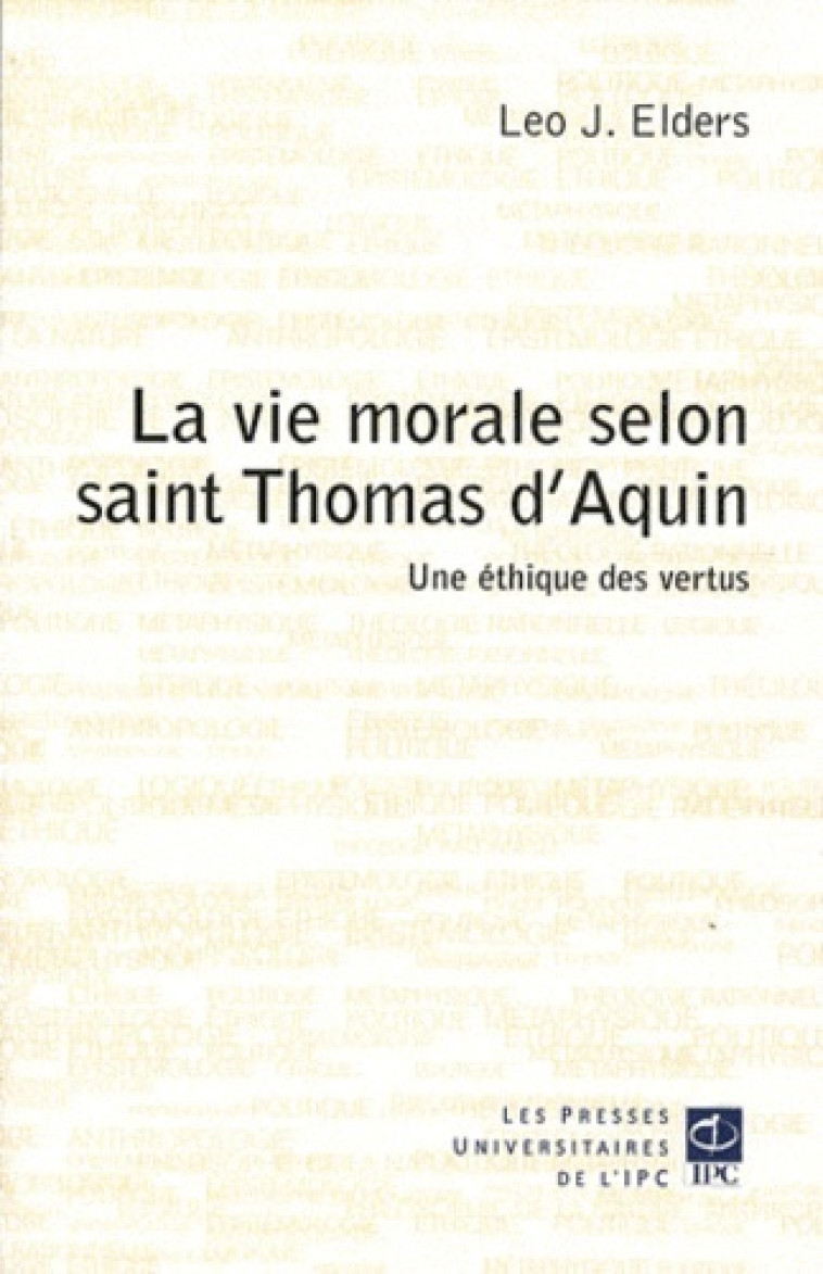 vie morale selon saint thomas d'aquin -  Elders - PAROLE SILENCE