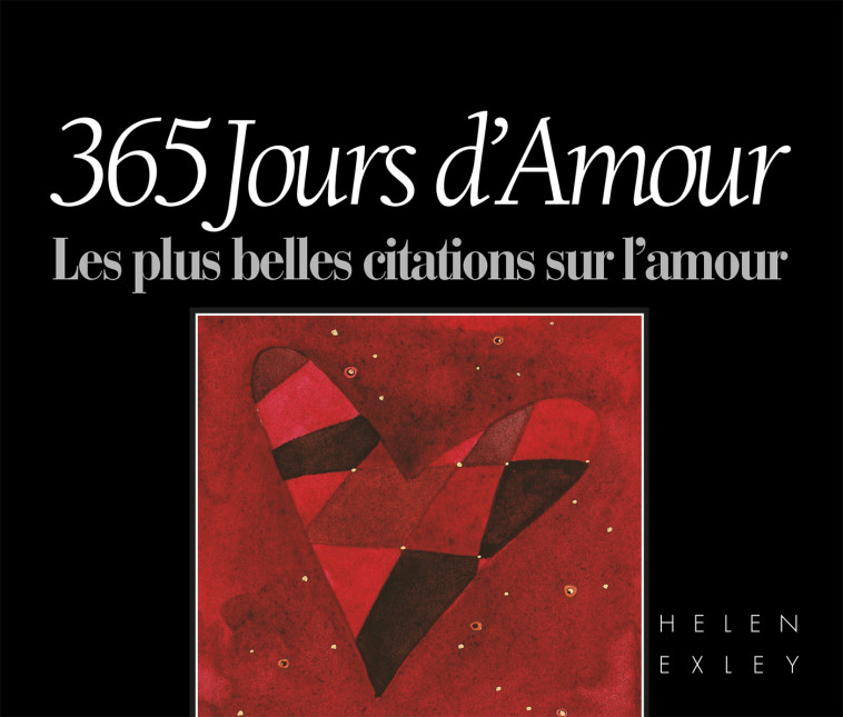 JOURS D'AMOUR 365 -  EXLEY - EXLEY