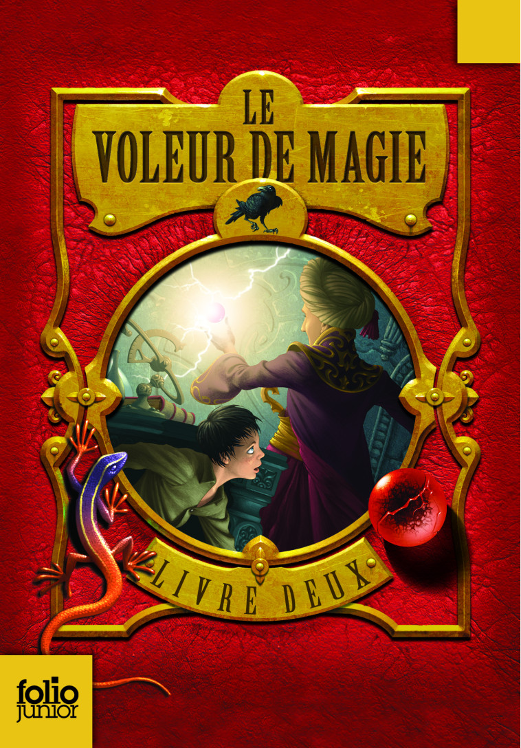 Le Voleur de magie - Sarah Prineas - GALLIMARD JEUNE