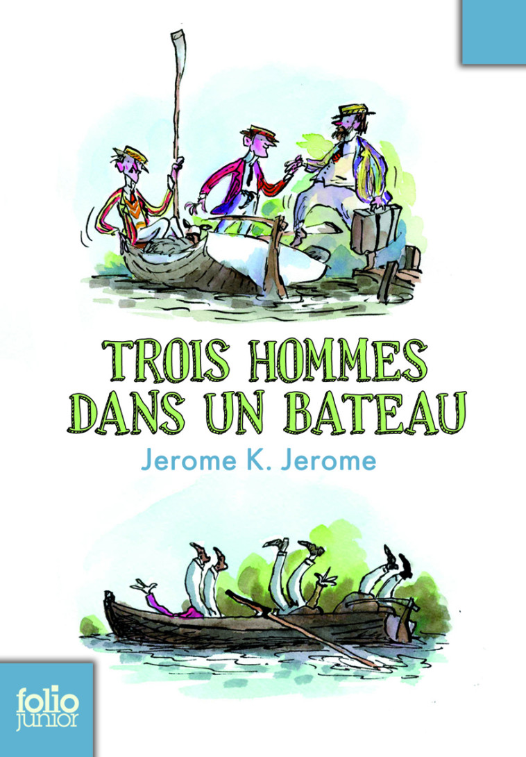 Trois hommes dans un bateau - JEROME K. JEROME - GALLIMARD JEUNE