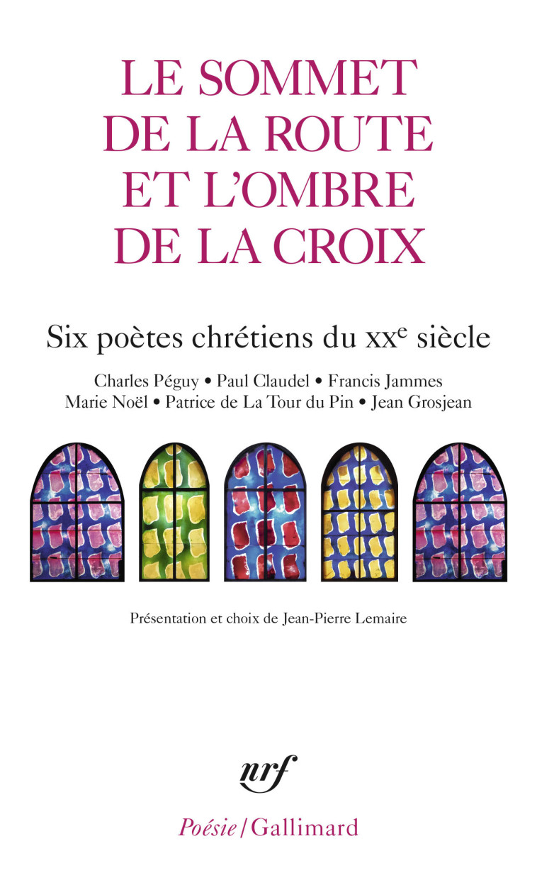 Le Sommet de la route et l'Ombre de la croix -  Collectifs - GALLIMARD