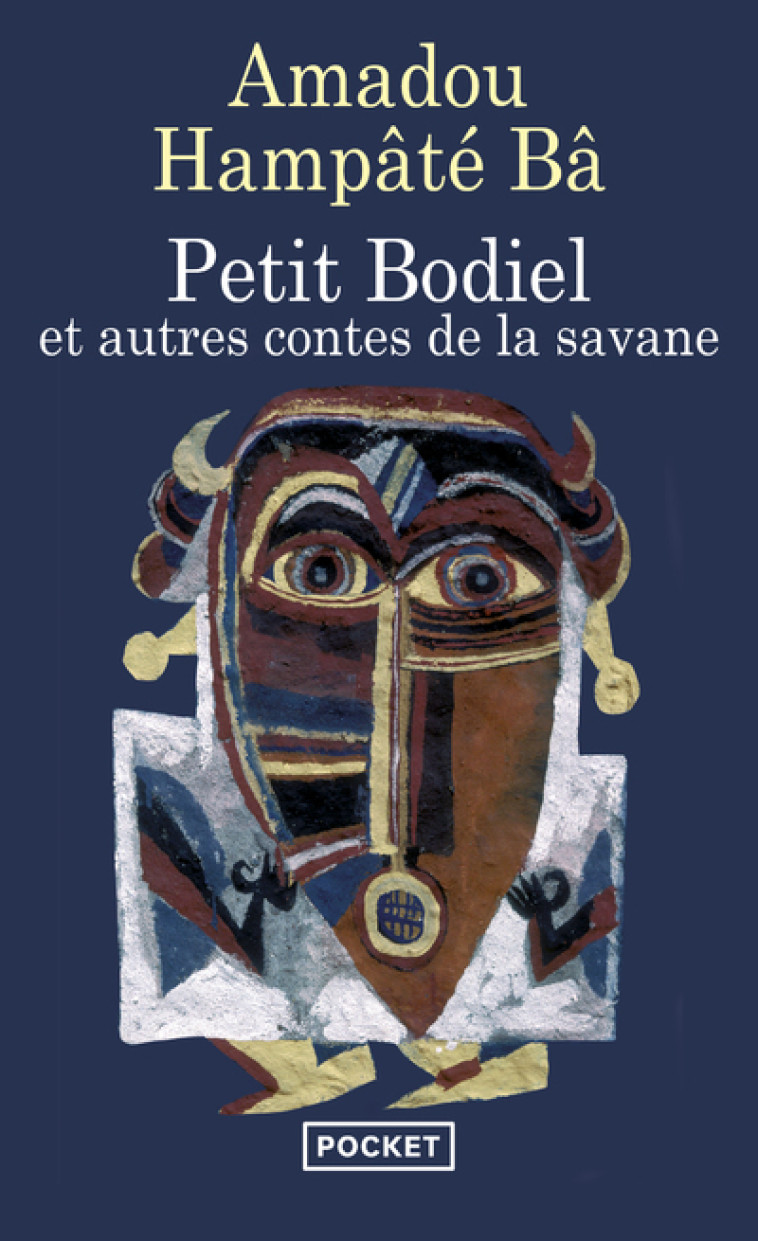 Petit bodiel - Amadou Hampâté Bâ - POCKET