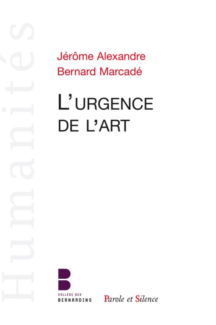 L urgence de l art -  MARCA - PAROLE SILENCE