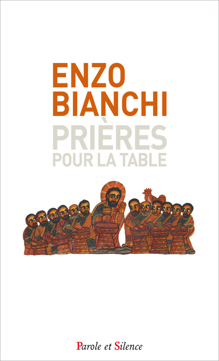 Prières pour la table - POCHE - Enzo Bianchi - PAROLE SILENCE