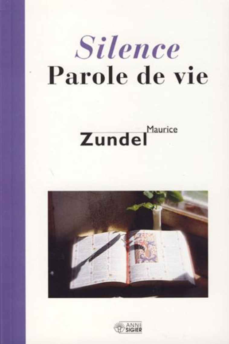 SILENCE PAROLE DE VIE - M ZUNDEL - MEDIASPAUL