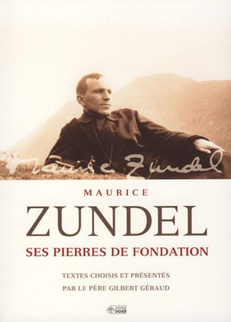 SES PIERRES DE FONDATION - M ZUNDEL - MEDIASPAUL