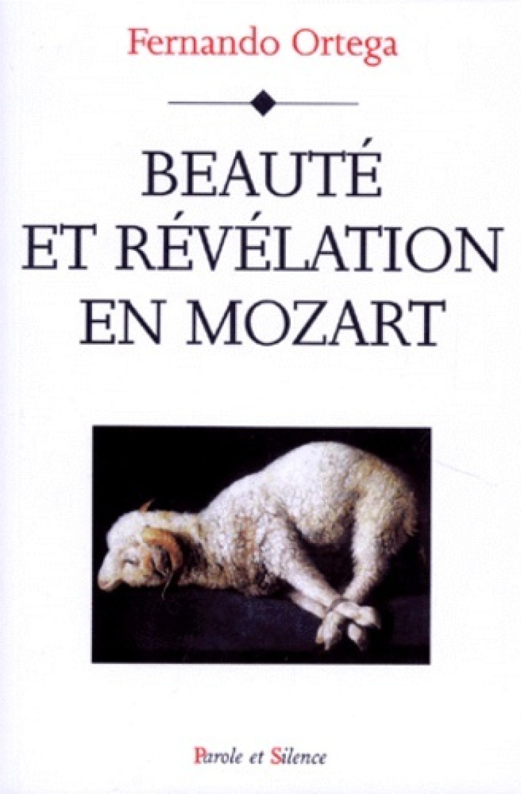 beaute et revelation en mozart -  Ortega f - PAROLE SILENCE