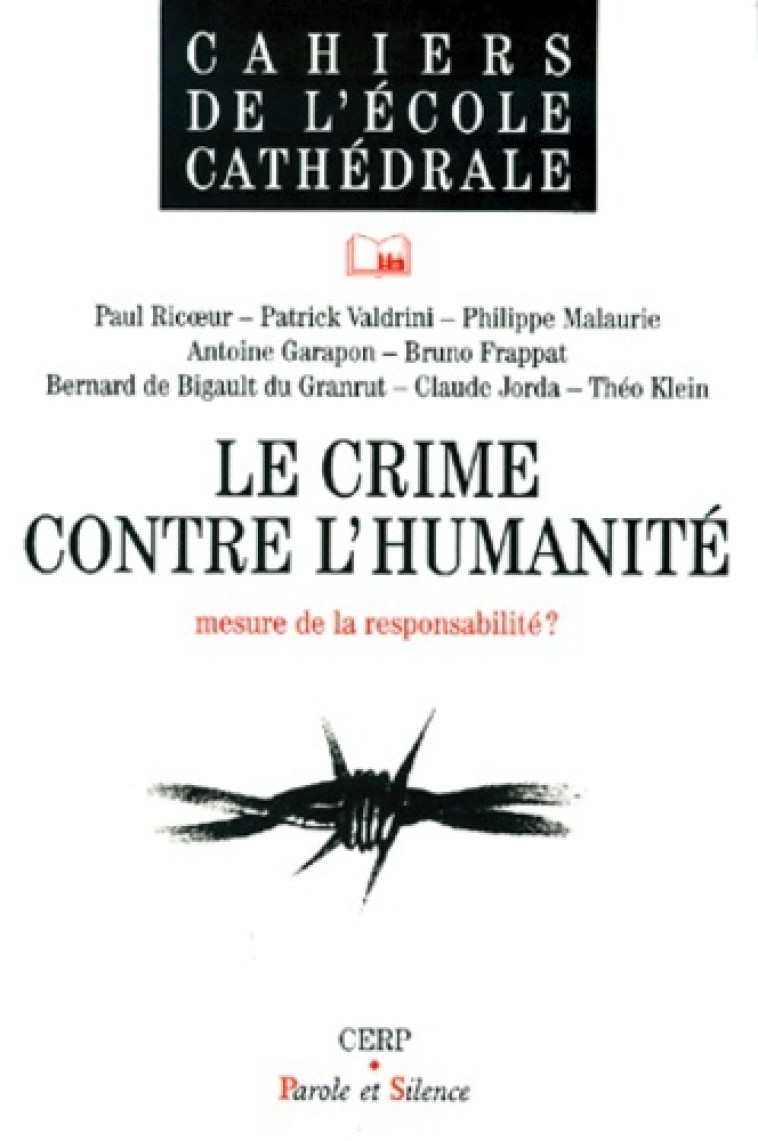 Crime contre l'humanite 33 -  Collectif - PAROLE SILENCE