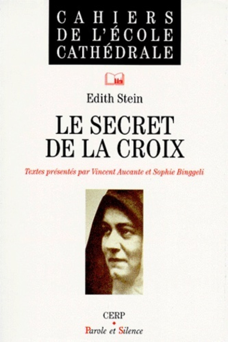 secret de la croix 34 -  Stein e - PAROLE SILENCE