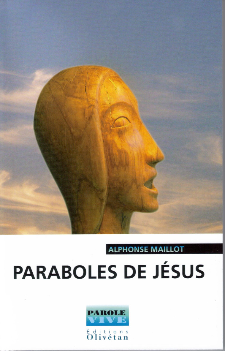 Paraboles de Jésus - Alphonse Maillot - OLIVETAN