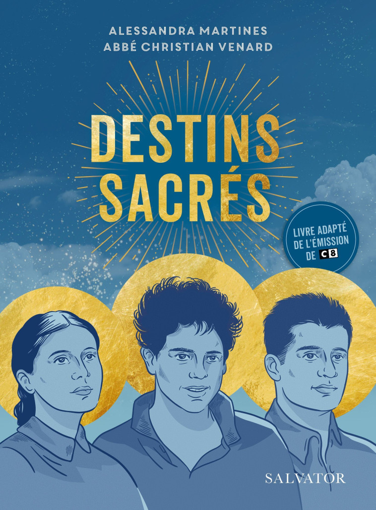 Destins sacrés - Martines Alessandra - SALVATOR